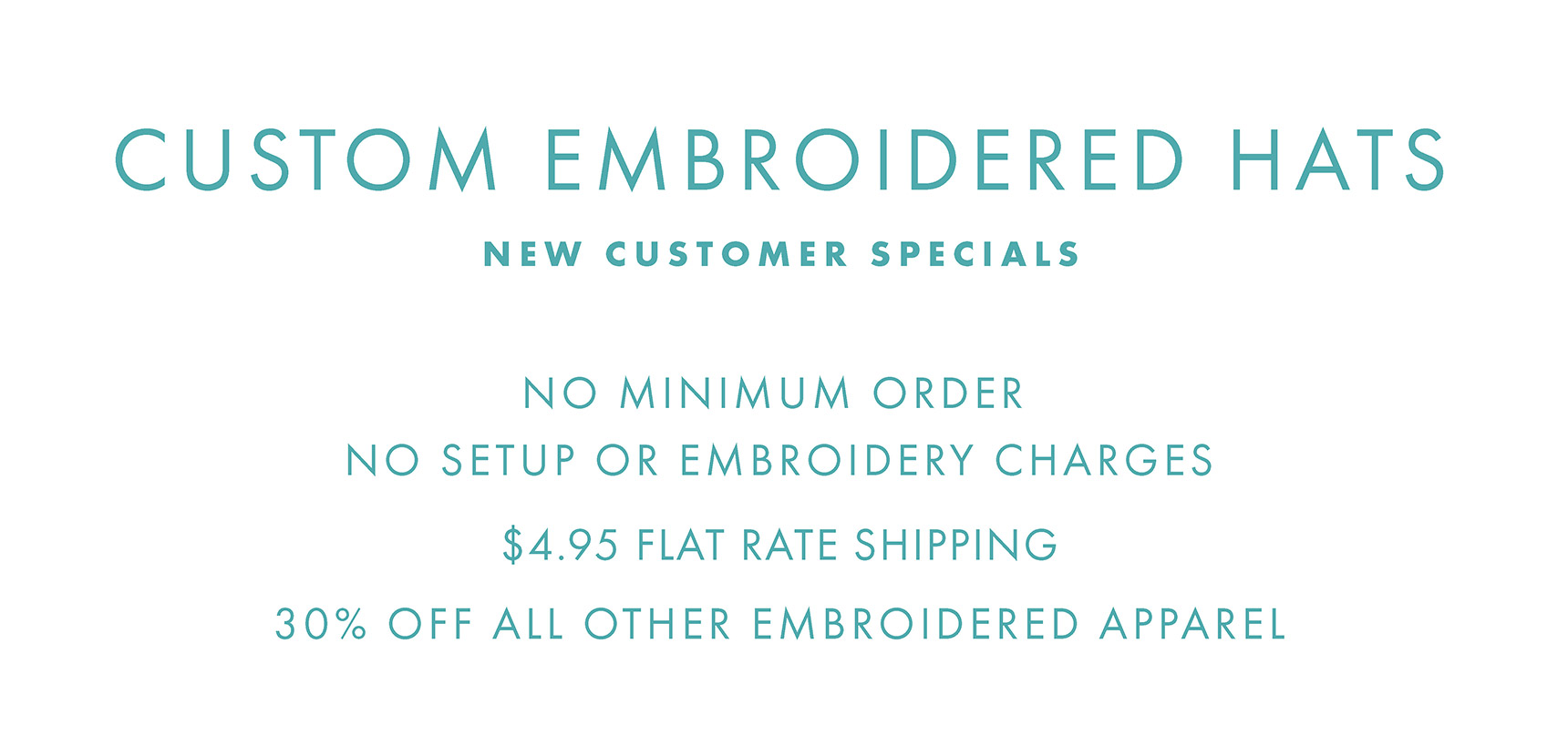 Custom Embroidered Hats, no setup or embroidery charges, shipping just $4.95 per order